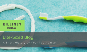 Toothpaste: A Brief Bio